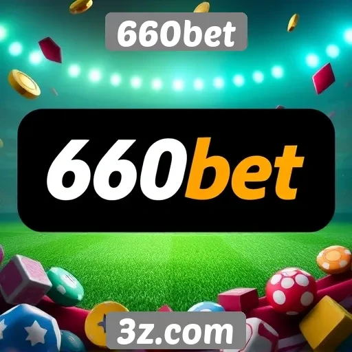 660bet: tendências e inovações no mercado de apostas